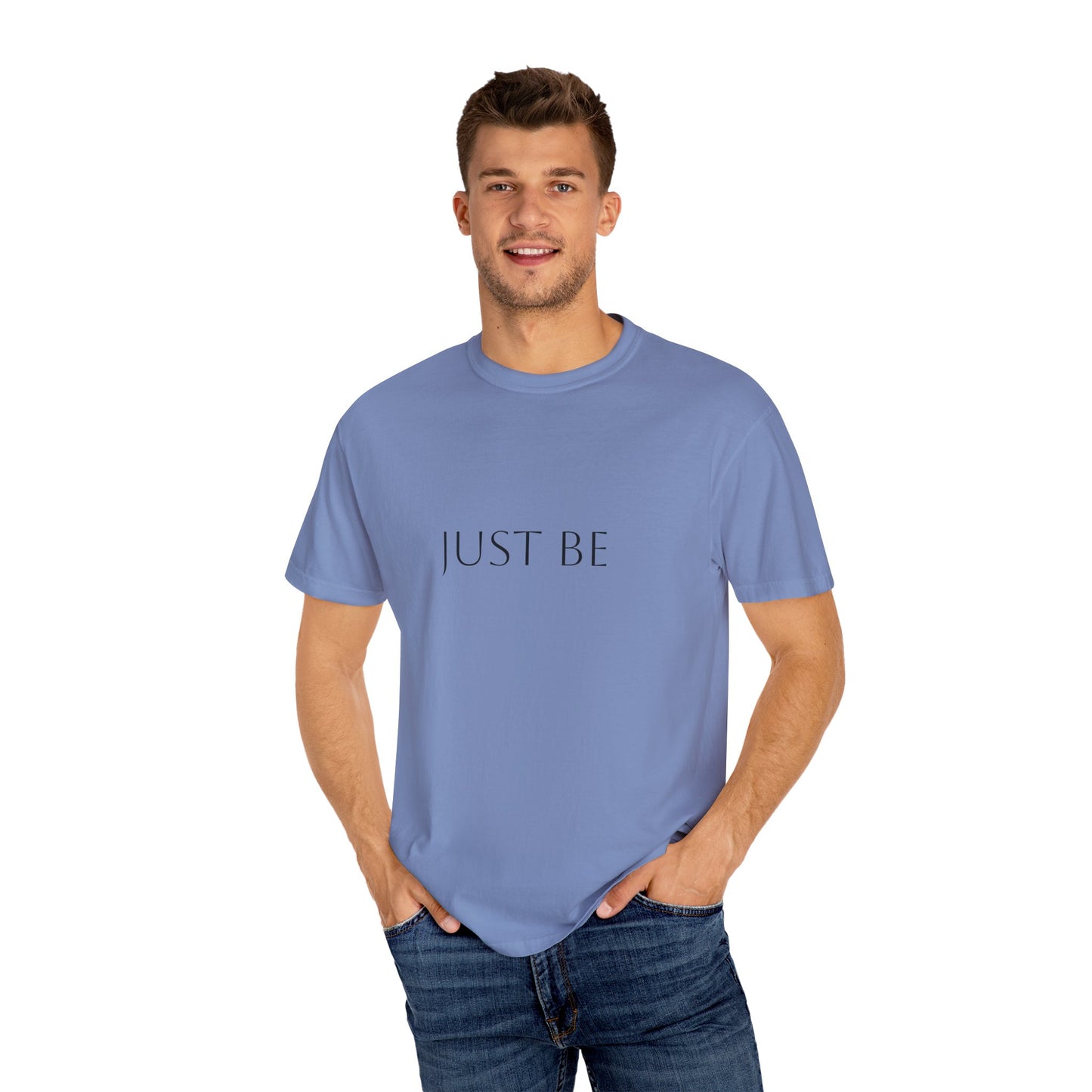 "Just Be" T-shirt, Relaxed Casual Tee, Gift for Mindfulness Lovers, Soft Everyday Wear, Perfect for Yoga and Meditation