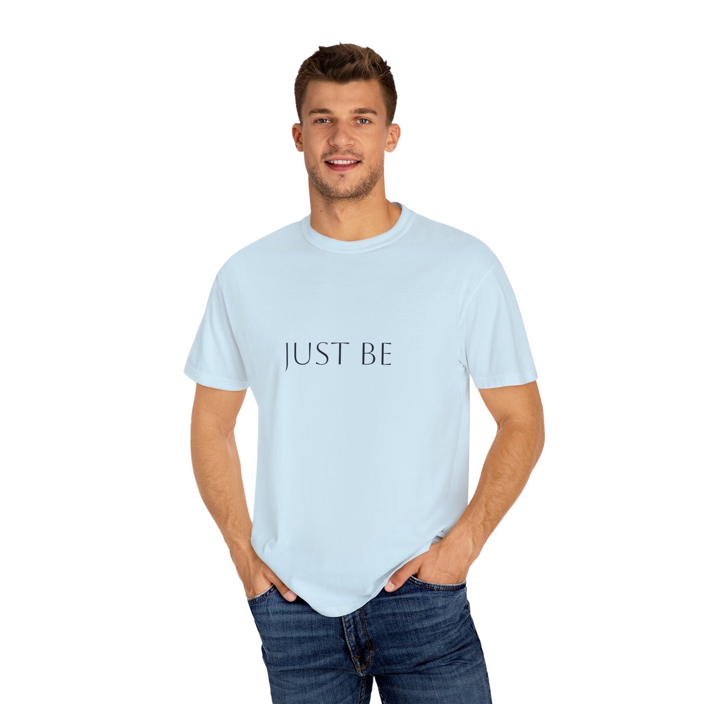 "Just Be" T-shirt, Relaxed Casual Tee, Gift for Mindfulness Lovers, Soft Everyday Wear, Perfect for Yoga and Meditation