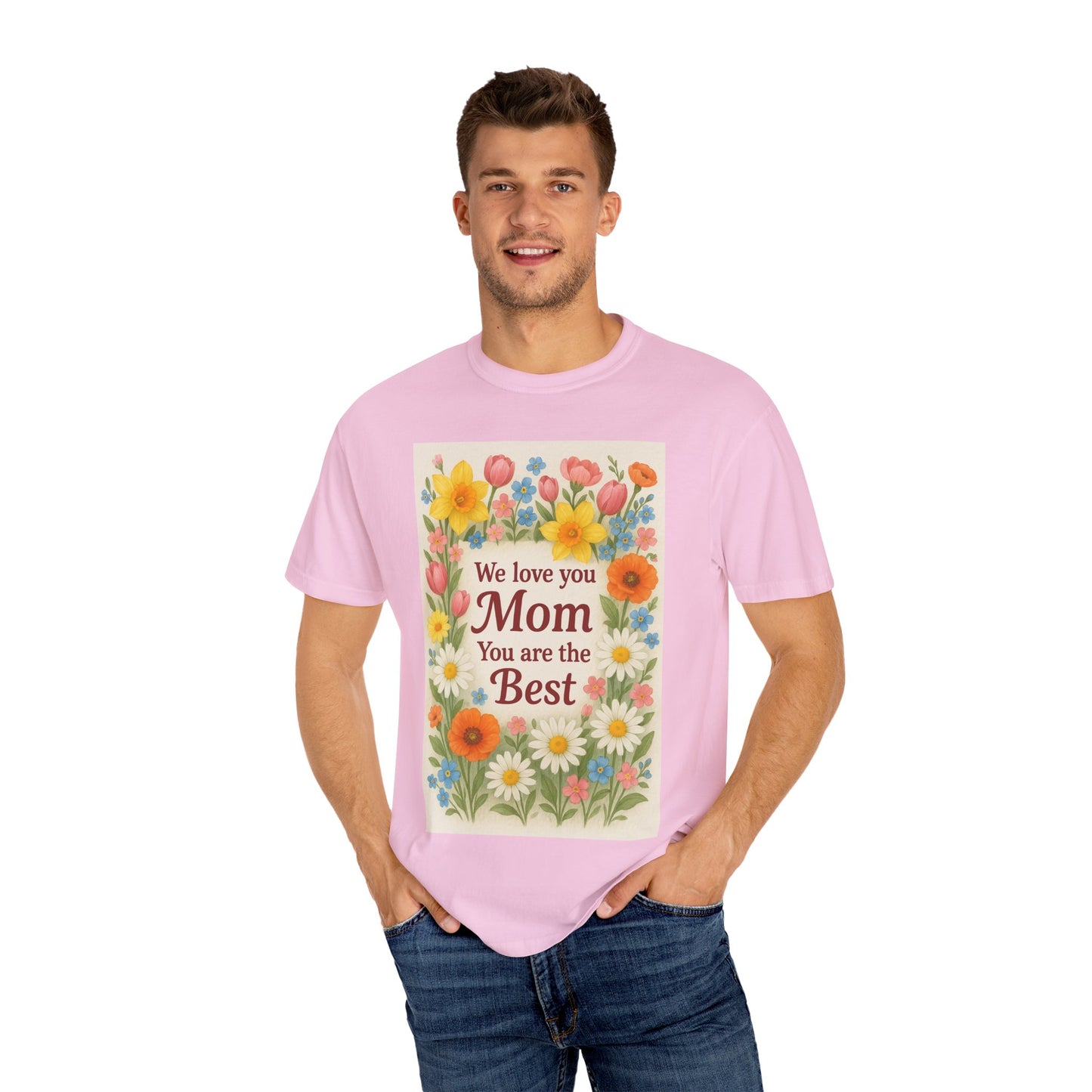 Mothers Day Unisex Garment-Dyed T-shirt