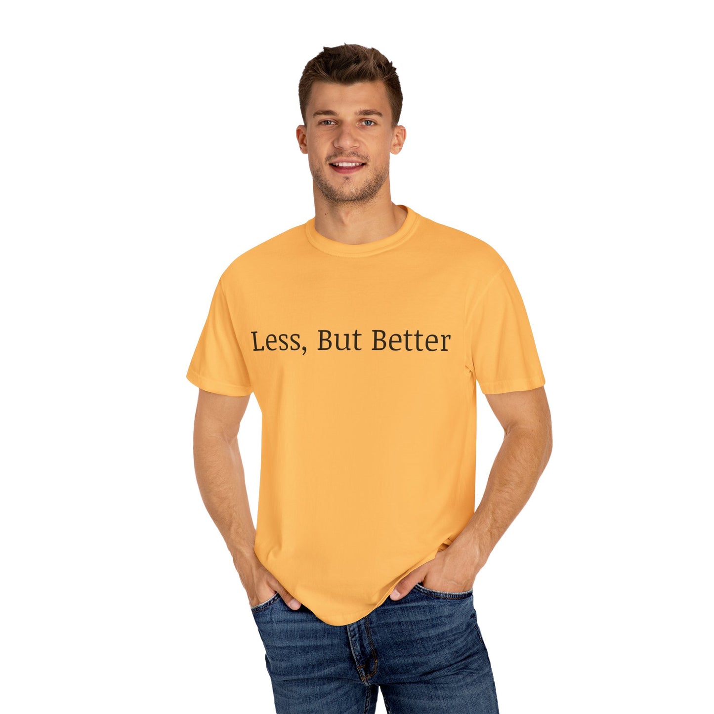 "Less But Better" | Unisex Apparel | Simple Style | Motivational Tee | Everyday Wear