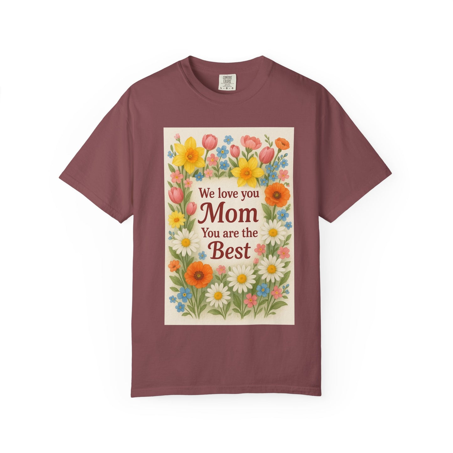 Mothers Day Unisex Garment-Dyed T-shirt