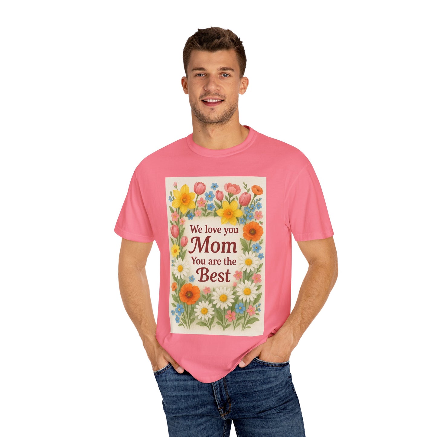 Mothers Day Unisex Garment-Dyed T-shirt