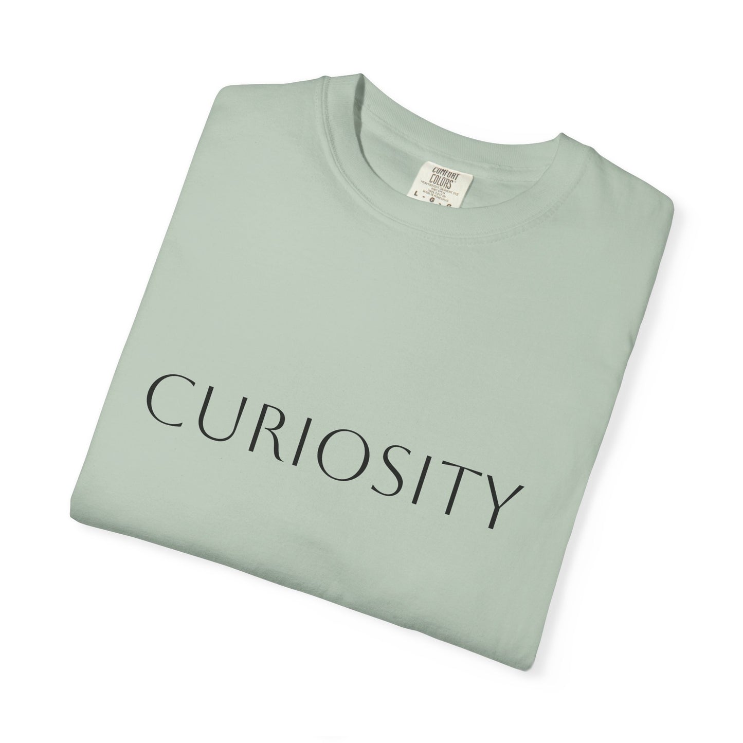 "Curiosity" Garment-Dyed Unisex T-Shirt, Comfortable Tee, Casual Wear, Gift for Curious Minds, Unique Graphic Tee