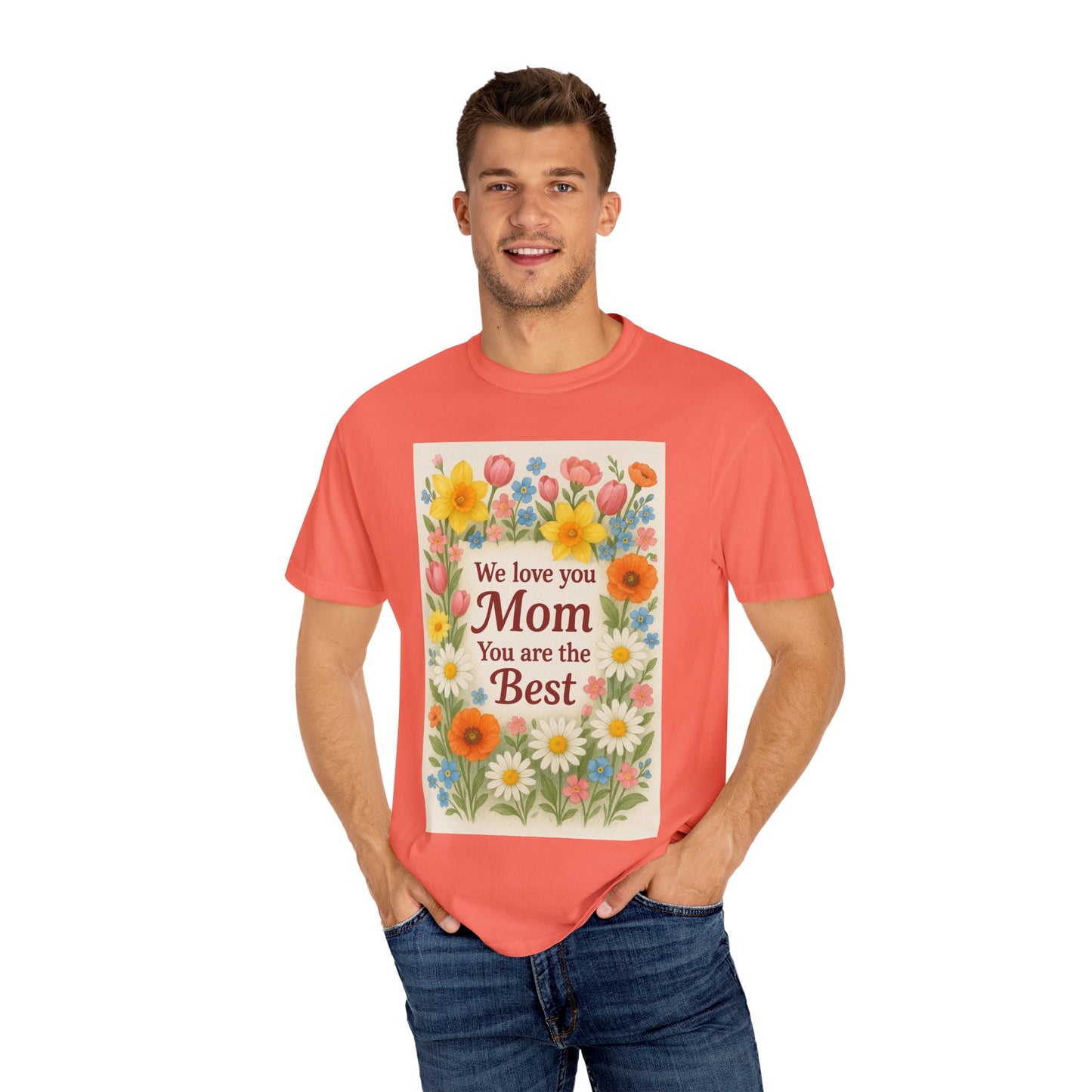 Mothers Day Unisex Garment-Dyed T-shirt