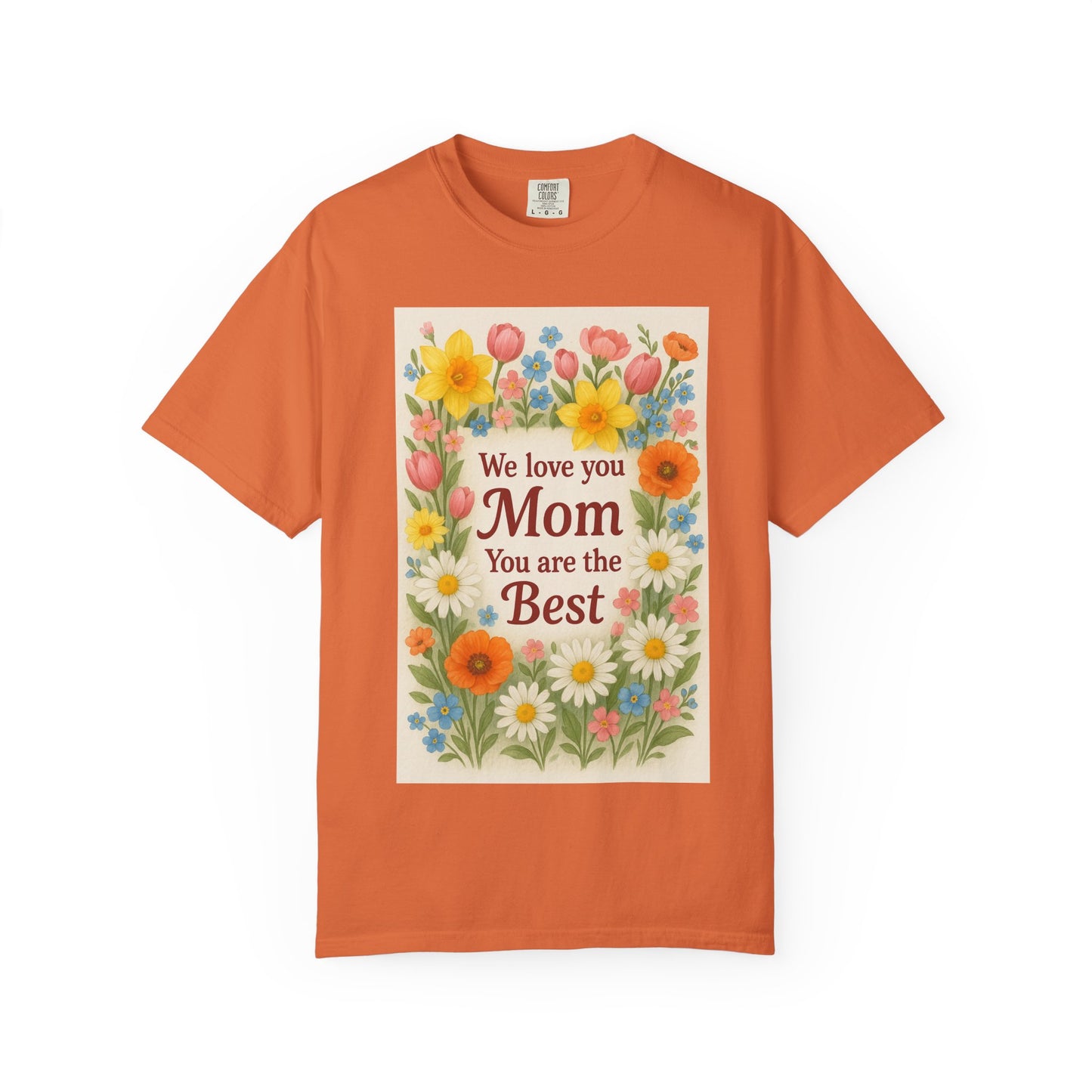 Mothers Day Unisex Garment-Dyed T-shirt