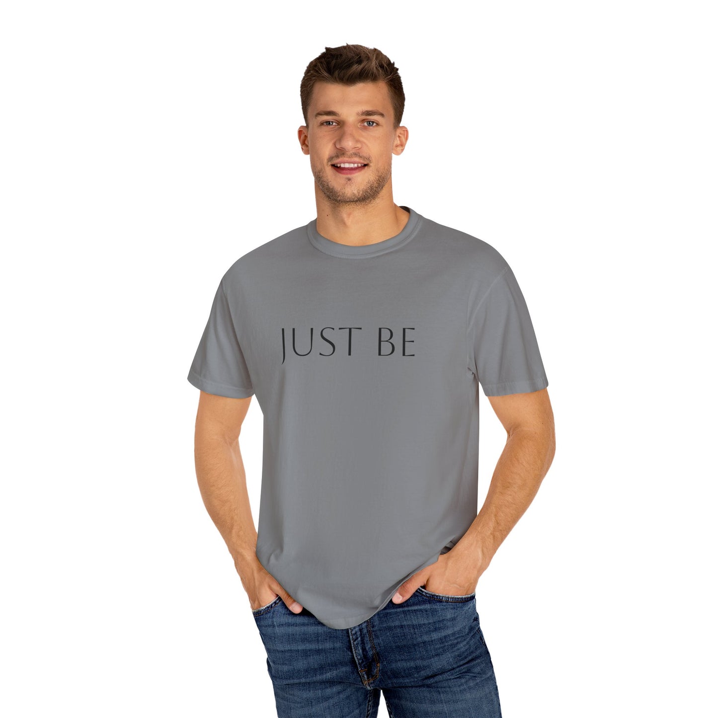 'JUST BE' Text - Relaxed Fit, Inspirational Tee for Mindfulness, Casual Wear, Gift for Friends