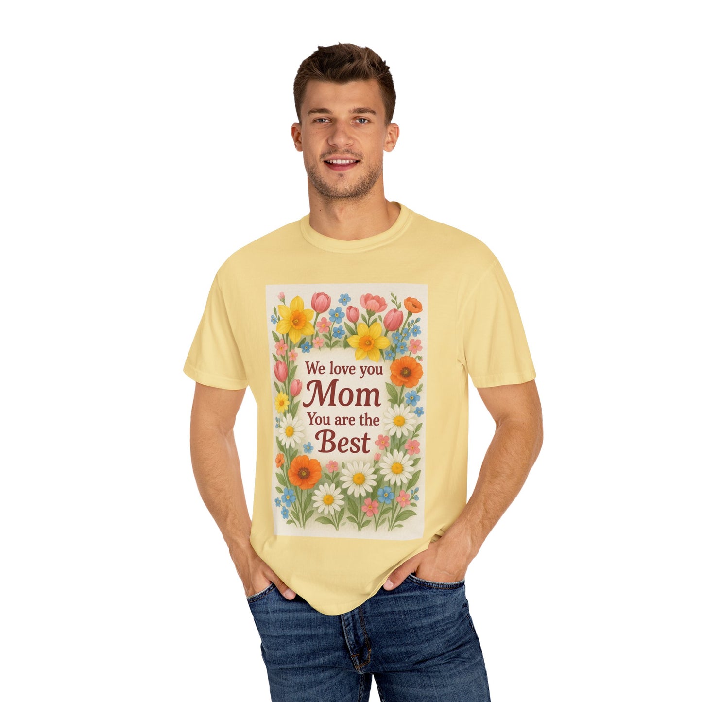 Mothers Day Unisex Garment-Dyed T-shirt