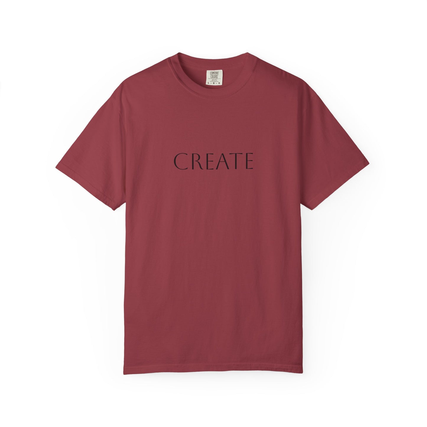 "Create" Unisex Garment-Dyed T-shirt, Artistic Tee for Creative Souls, Perfect Gift for Artists, Casual Wear, Inspirational Gift