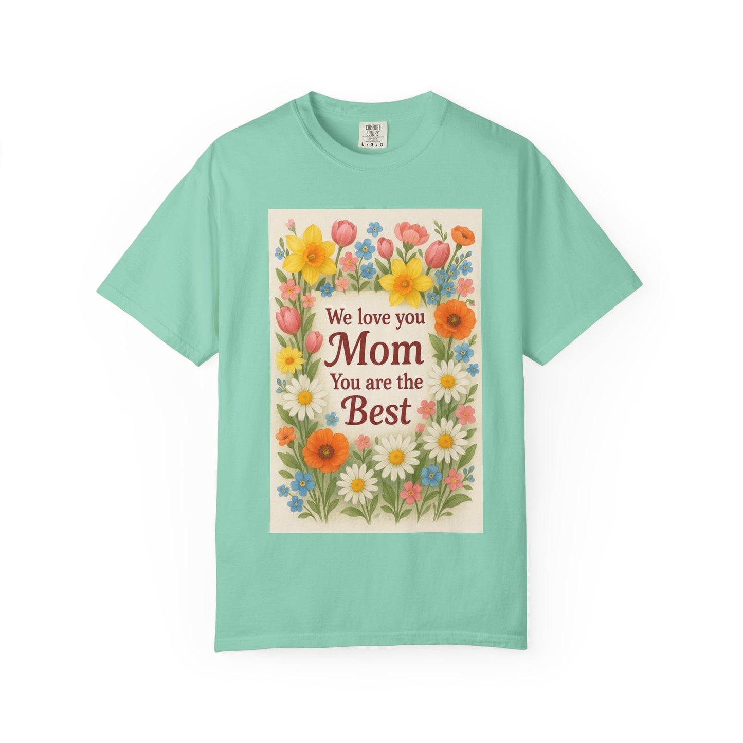 Mothers Day Unisex Garment-Dyed T-shirt