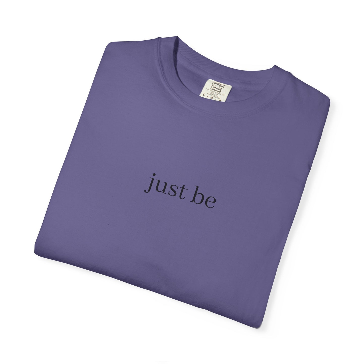 Minimalist 'Just Be' Unisex Garment-Dyed T-shirt | Casual Everyday Wear, Gift for Mindfulness, Relaxed Style, Self-Care, Inspirational [...]
