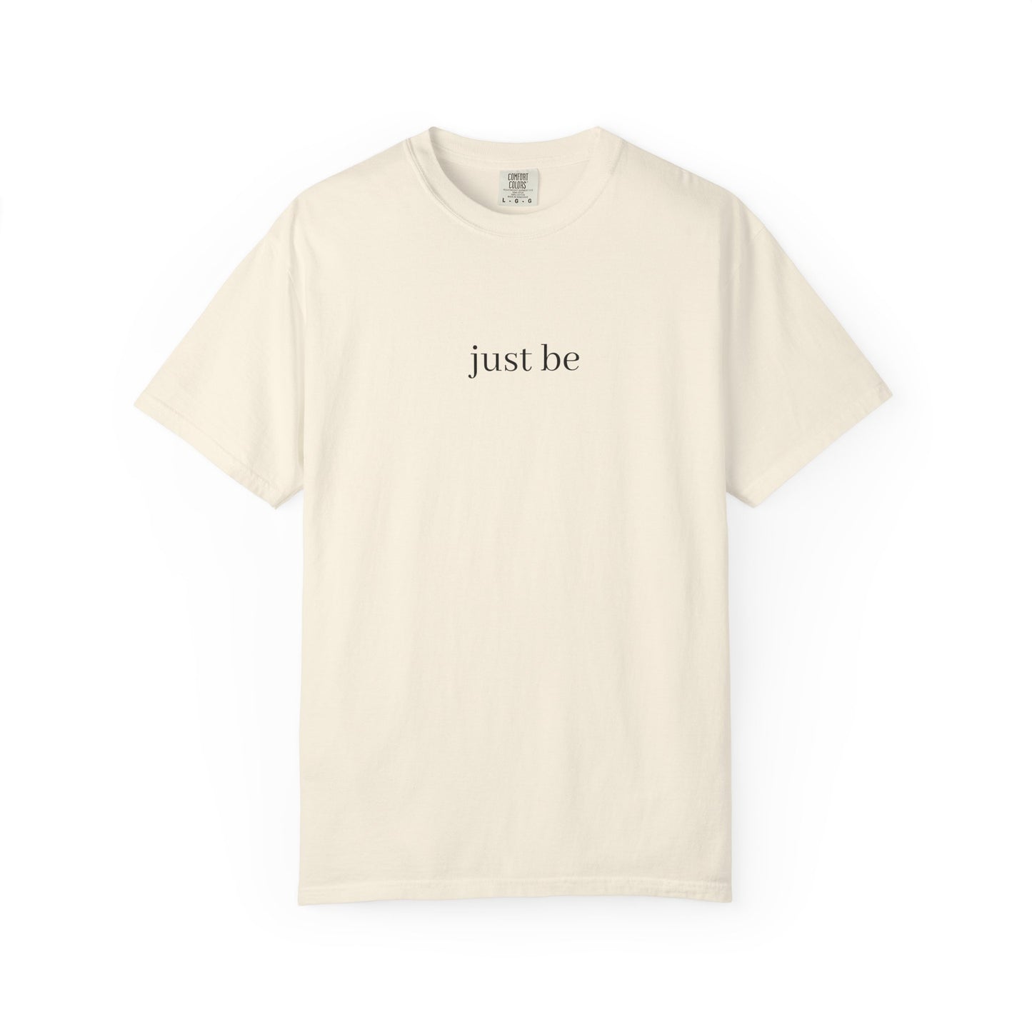 Minimalist 'Just Be' Unisex Garment-Dyed T-shirt | Casual Everyday Wear, Gift for Mindfulness, Relaxed Style, Self-Care, Inspirational [...]