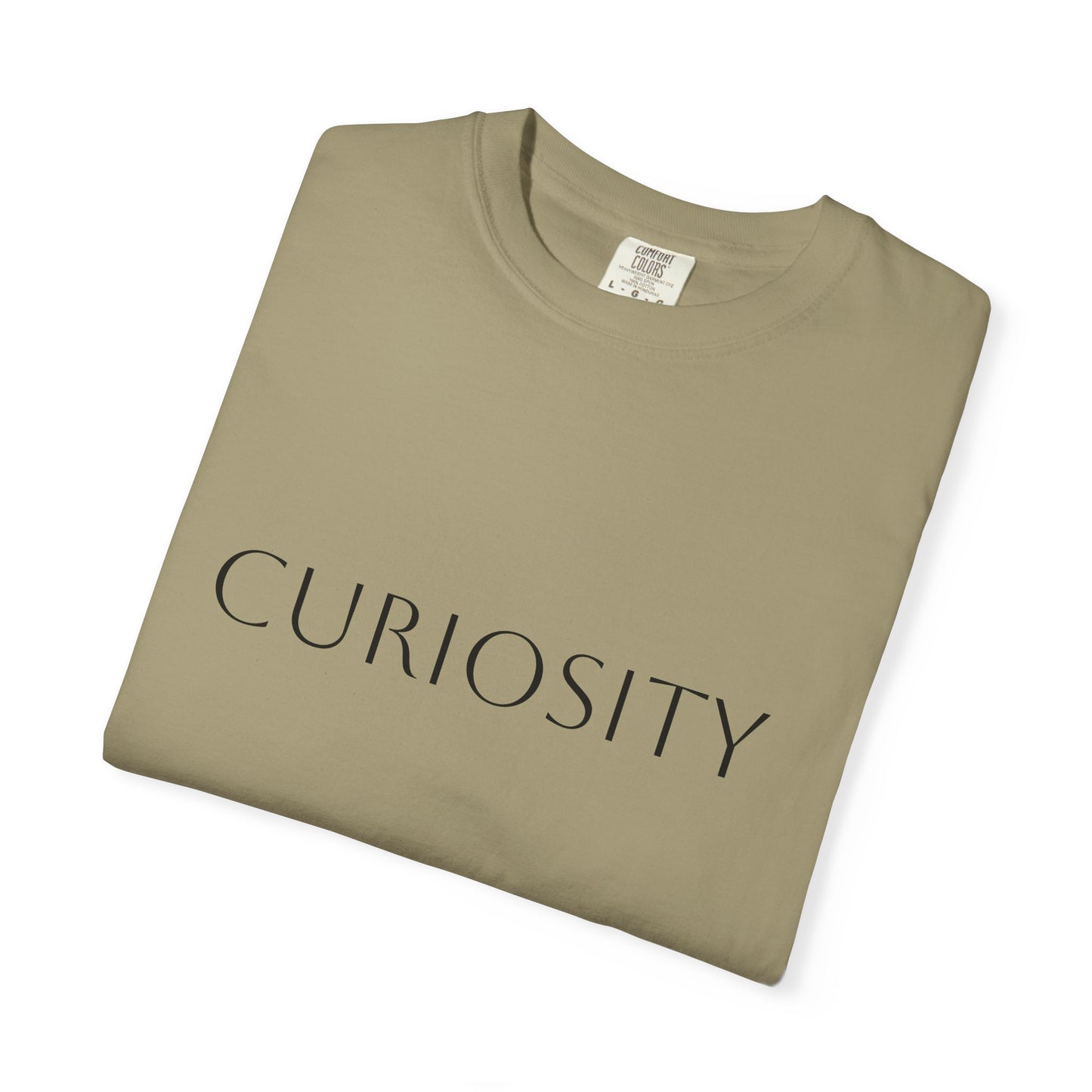 "Curiosity" Garment-Dyed Unisex T-Shirt, Comfortable Tee, Casual Wear, Gift for Curious Minds, Unique Graphic Tee
