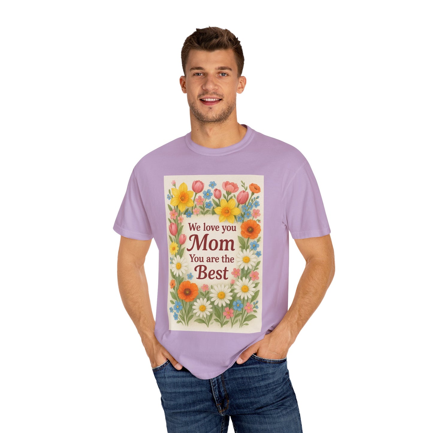 Mothers Day Unisex Garment-Dyed T-shirt