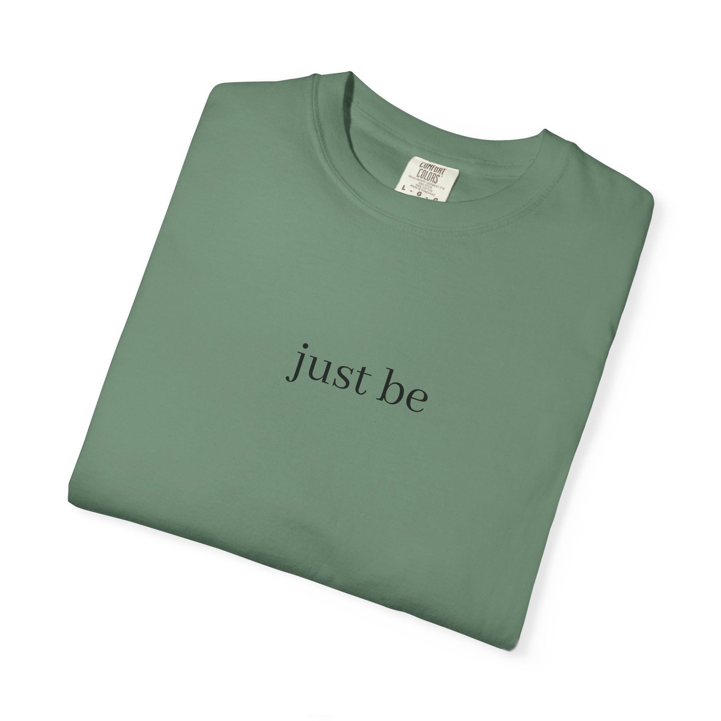 Minimalist 'Just Be' Unisex Garment-Dyed T-shirt | Casual Everyday Wear, Gift for Mindfulness, Relaxed Style, Self-Care, Inspirational [...]