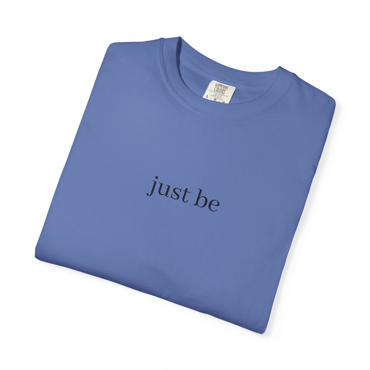 Minimalist 'Just Be' Unisex Garment-Dyed T-shirt | Casual Everyday Wear, Gift for Mindfulness, Relaxed Style, Self-Care, Inspirational [...]