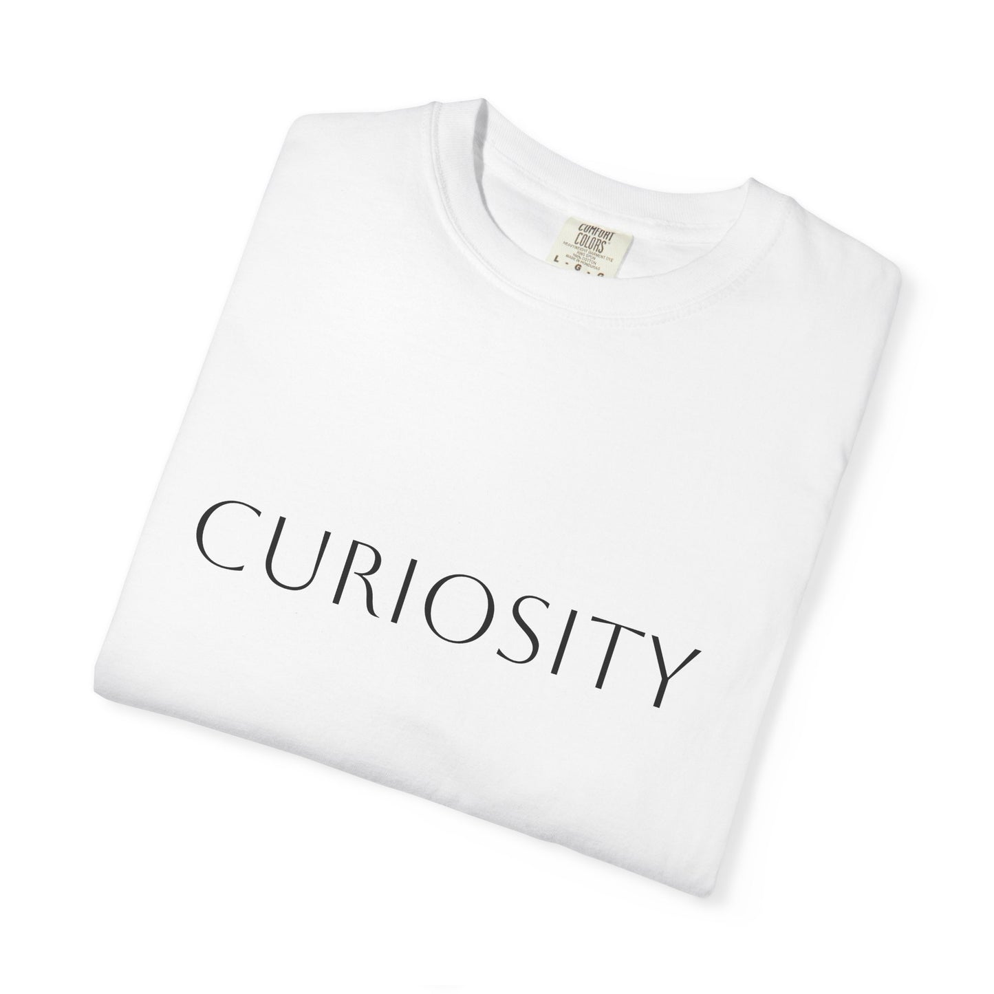 "Curiosity" Garment-Dyed Unisex T-Shirt, Comfortable Tee, Casual Wear, Gift for Curious Minds, Unique Graphic Tee